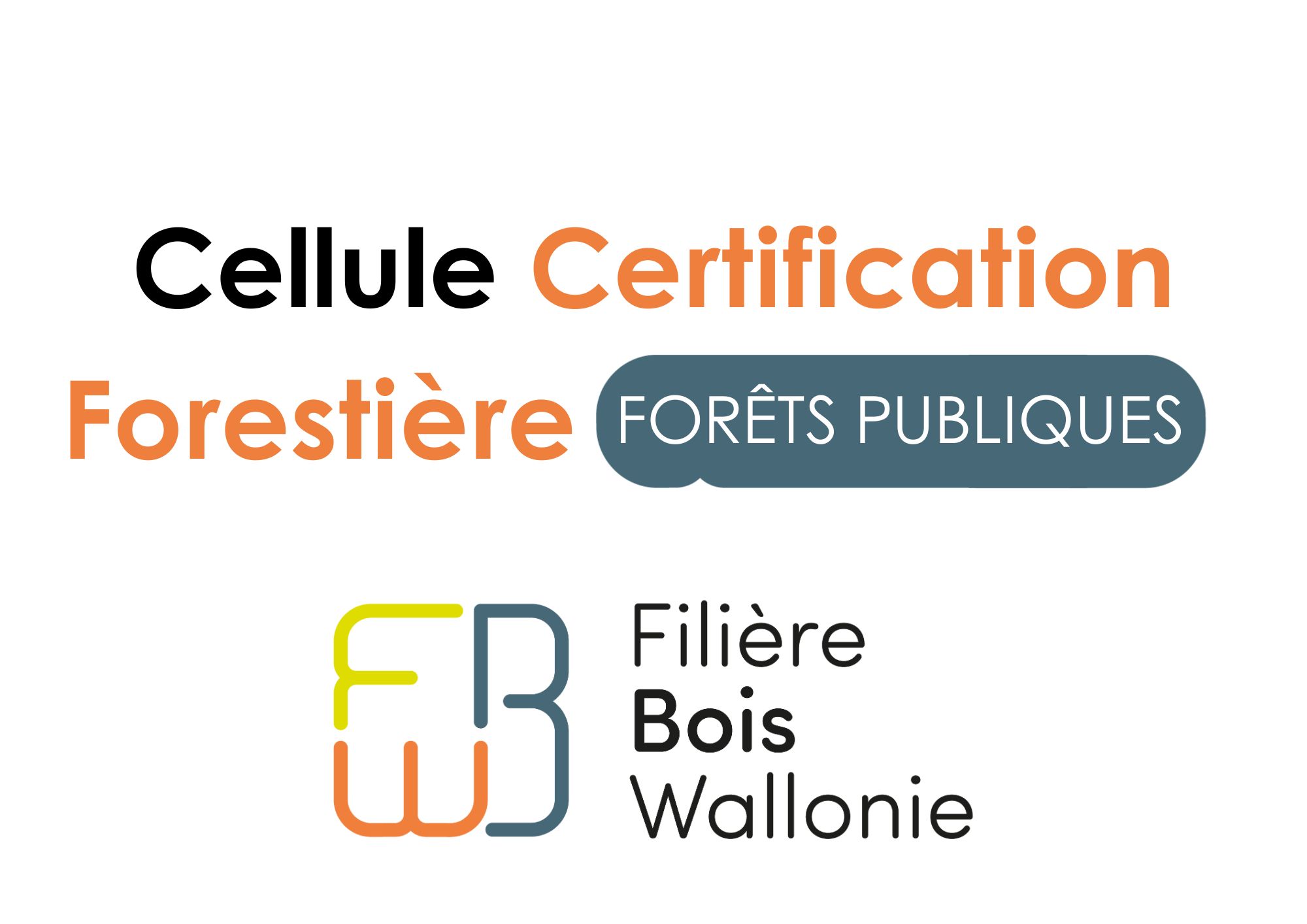 Cellule certification forestière – Forêts publiques